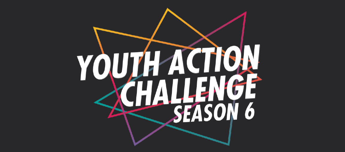 Youth Action Challenge Season 6